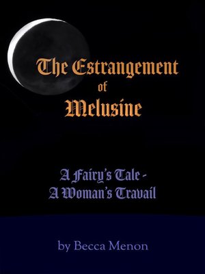 cover image of The Estrangement of Melusine